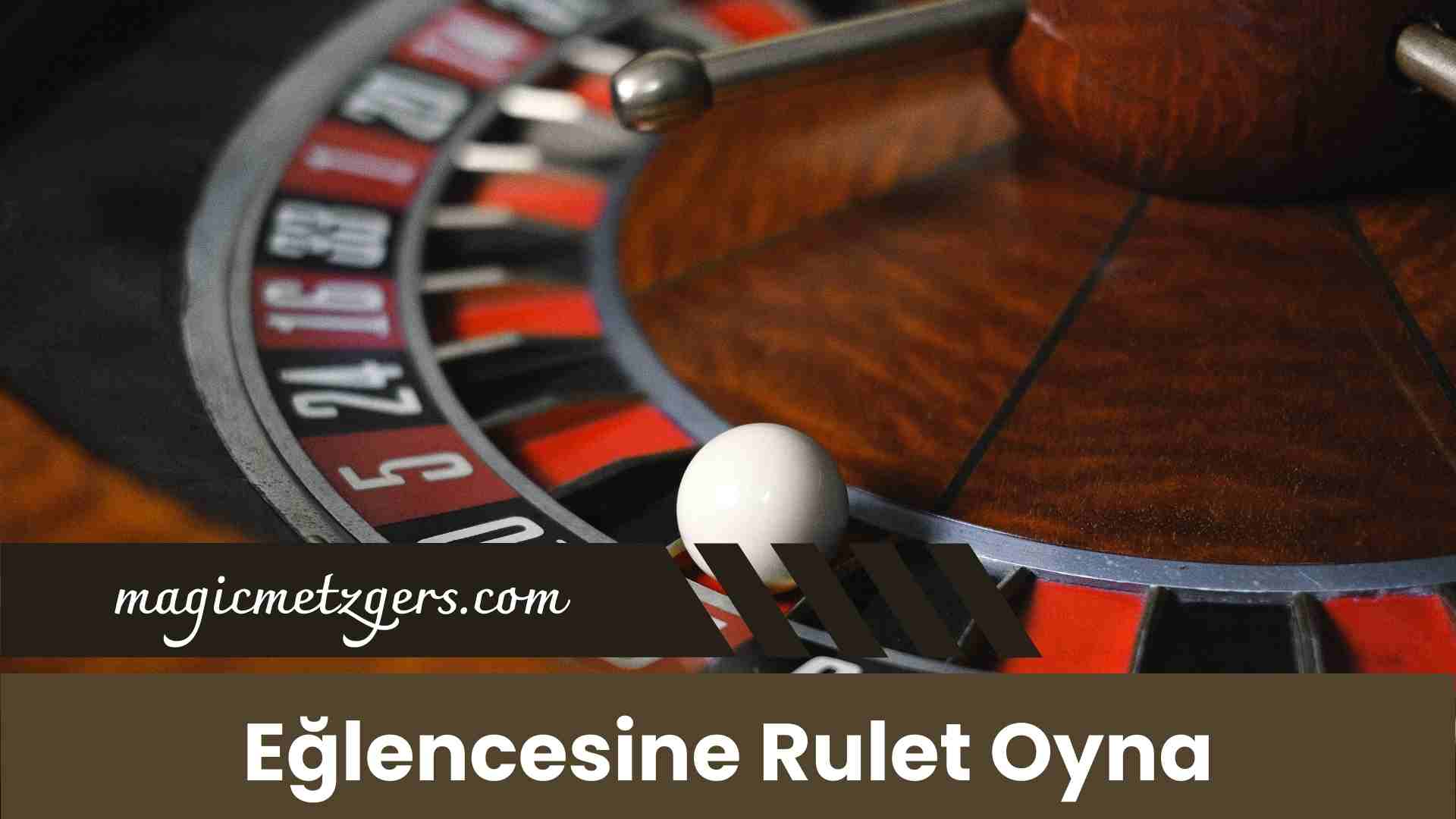 Eğlencesine Rulet Oyna
