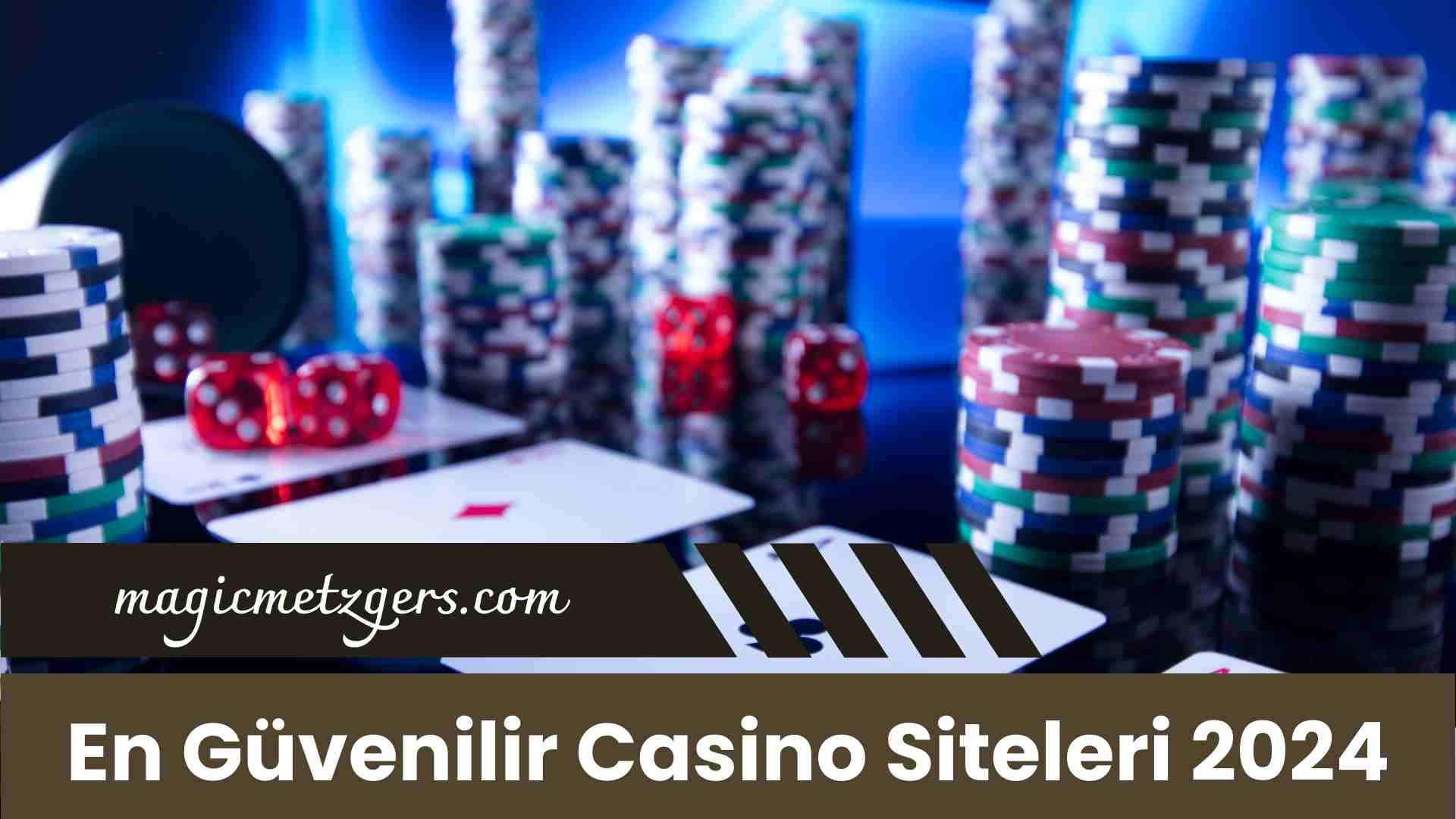 En Güvenilir Casino Siteleri 2024